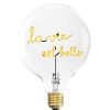 ELEMENTS LIGHTING Ampoules Message | Ampoule La Vie Est Belle / H 17 Cm