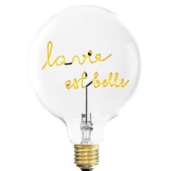 ELEMENTS LIGHTING Ampoules Message | Ampoule La Vie Est Belle / H 17 Cm