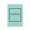 NEW MAGS Livres D Co | Little Book Of Givenchy