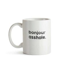 FÉLICIE AUSSI Mugs & Tasses | Mug Message - Bonjour Asshole