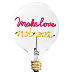 ELEMENTS LIGHTING Ampoules Message | Ampoule Make Love Not War / H 17 Cm